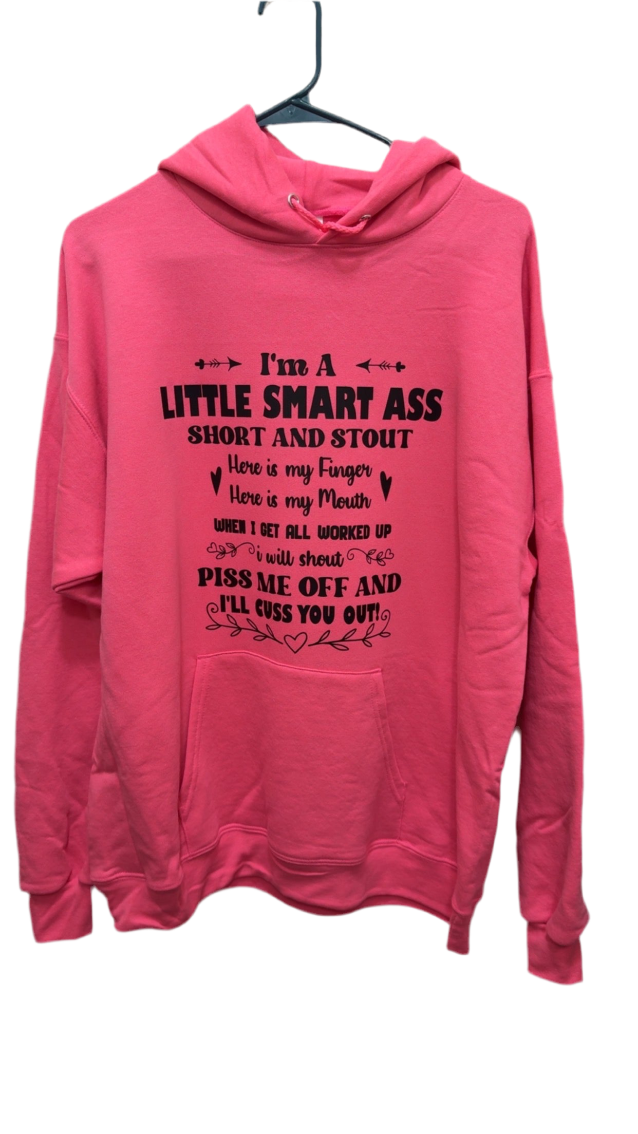 I’m A Little Smart Ass (HOODIE)